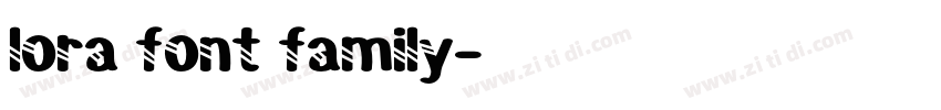 lora font family字体转换
